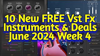 10 Best New FREE VST Plugins Vst Instruments amp Plugin Deals  JUNE 2024 Week 4 [upl. by Oicanata]