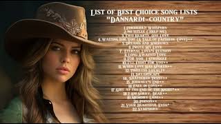 collection of the best country songs 2024dannardi country music on youtubenew country songstrend [upl. by Mozart168]