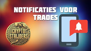 Notificaties voor trades [upl. by Enneirda]