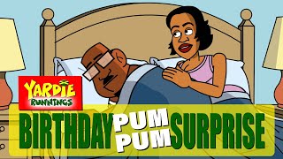 Yardie Runnings 92  Birthday Surprise  Jamaican Animated Comedy [upl. by Anilorac]