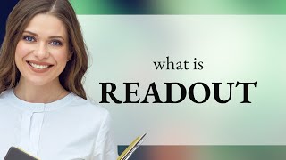 Readout • what is READOUT meaning [upl. by Ozne]