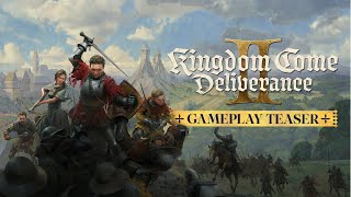 Kingdom Come Deliverance II Gameplay Teaser [upl. by Noiek403]