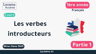 1ère année secondaire  Français  Les verbes introducteurs 1 [upl. by Ahsinaw]