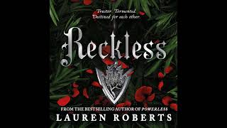 FULL AUDIOBOOK  Lauren Roberts  The Powerless Trilogy 2  Reckless [upl. by Nayhr]