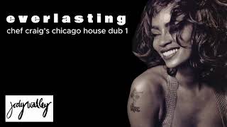 EVERLASTING  JODY WATLEY Chef Craigs Chicago House DUB 1 [upl. by Niffirg170]