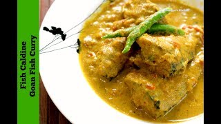 Fish Caldine  Goan Fish Curry  Bangada Fish Curry  Mackerel Fish Curry [upl. by Sices]