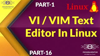 16  VI  VIM Text Editor In Linux  Linux VI Editor  Linux VIM Editor  Part1 HindiUrdu [upl. by Bobbe]