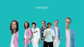 this album is so STUPID but i kind of like it weezer  teal [upl. by Aramat]