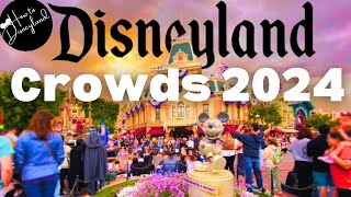 MUST know dates 4 crowds at Disneyland in 2024 [upl. by Reider]