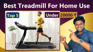 Top 5 Best Treadmill For Home Use in India👌Treadmill Under 20000⚡Best Treadmill 2024 For Home Use👌 [upl. by Yracaz]