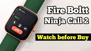 Fire Boltt Ninja Call 2  Fire Boltt Ninja Call 2 Unboxing And Review  5 Reason To Buy Smartwatch [upl. by Marcy598]