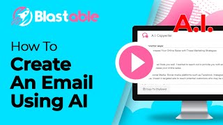 How To Use Blastables AI Copywriter [upl. by Kooima]