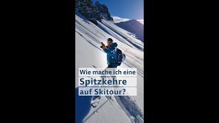 Skitour Die Spitzkehre [upl. by Suoivatnod788]