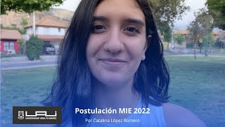 Postulación MIE 2022  Catalina López Romero [upl. by Irish]