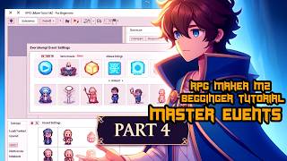 RPG Maker MZ Tutorial for Beginners Part 4  Understanding Event Settings [upl. by Kirsti]