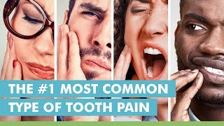 The 1 Most Common Type Of Tooth Pain [upl. by Andriette]