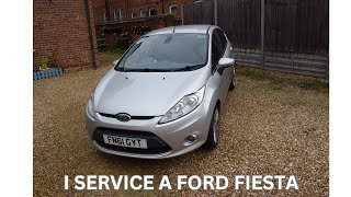 I SERVICED A FORD FIESTA [upl. by Hafirahs]