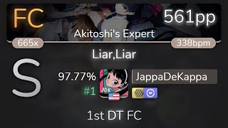 JappaDeKappa  MrFanTastiC  LiarLiar Akitoshis Expert 1st HDDT FC 9777 1 561pp FC  osu [upl. by Inoek265]