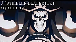 Повелитель Святое королевство опенинг  Overlord movie  OxT 『WHEELER  DEALER』OP  4K 60fps [upl. by Enialed]