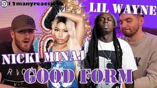 First Time Hearing Nicki Minaj x Lil Wayne  Good Form  Reaction [upl. by Elahcar]