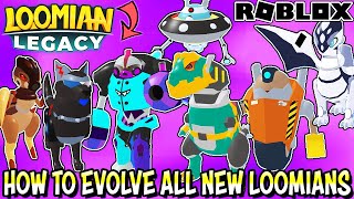 ALL NEW FULL EVOLUTIONS LOOMIAN LEGACY SEPHARITE CITY  Tyrecks Stratusoar Gardrone amp More [upl. by Gilroy]