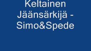 Keltainen Jäänsärkijä  Simo amp Spede [upl. by Burta]