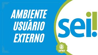 CONHECENDO O AMBIENTE DO USUÁRIO EXTERNO DO SEIUFRJ [upl. by Rahas]