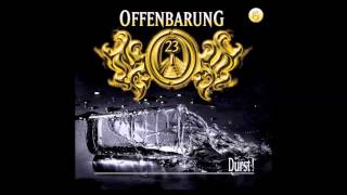 Offenbarung 23  Folge 15 Durst [upl. by Ahtanoj]