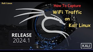 Capture WiFi Packets Using Kali Linux  Capture Wireless Network Traffic [upl. by Auoz]