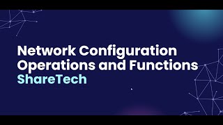 Part 1  Network Configuration Operations and Functions [upl. by Lyckman]