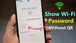 How to Show WiFi Password without QR  wifi ka password kaise pata kare mobile se [upl. by Oilicec12]