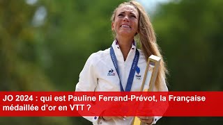 JO 2024  qui est Pauline FerrandPrévot la Française médaillée d’or en VTT [upl. by Narok226]