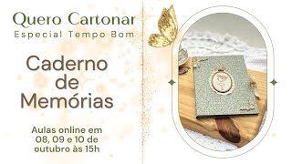 Convite para o Evento Quero Cartonar Especial Tempo Bom  Caderno de Memórias [upl. by Dohsar341]