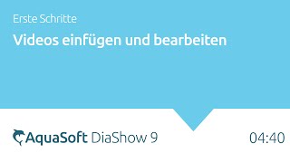 AquaSoft DiaShow 9 Video schneiden und bearbeiten [upl. by Nyliak460]