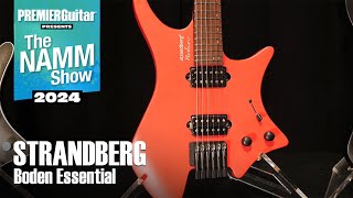 Strandberg Boden Essential Demo  NAMM 2024 [upl. by Roseanne754]