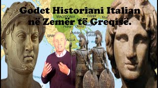 Godet Historiani Italian në zemër të Greqisë  Aleksandri i Maqedonisë amp Pirrua i Epirit ishin Ilirë [upl. by Dimphia]