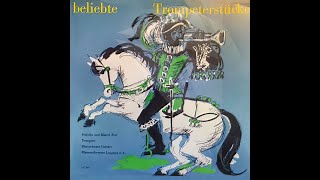 Fridolin Frei Beliebte Trompetenstuecke  Popular Trumpet Solos [upl. by Tongue]