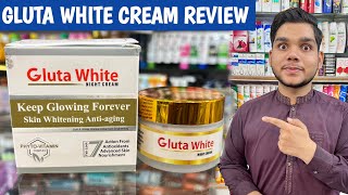 Gluta White Cream  Best Night Cream For Whitening Face  Gluta White Cream Price in Pakistan [upl. by Hesoj]