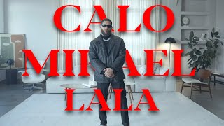 CALO feat MIKAEL  LALA Prod By Reemkeys DjSamir [upl. by Bruns]