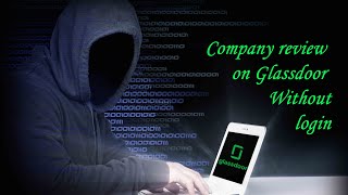 Company Reviews on Glassdoor Without Login  General Hacks  Amar Kumar Ram [upl. by Drawd]