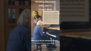 The newly discovered LOST Waltz by CHOPIN by Michiel Sebastiaan Demarey [upl. by Clausen49]