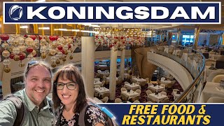 Holland America Koningsdam FREE Food amp Restaurants REVIEW [upl. by Egief]