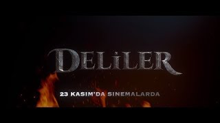 Deliler Filmi 23 Kasımda Sinemalarda [upl. by Yoko]