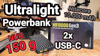 Die leichteste Powerbank  Nitecore NB 10000 GEN3 Erfahrungsbericht  Externer Akku 10000 mAh [upl. by Wall998]