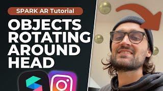 Rotating Objects around head  Spark AR Tutorial  Create Instagram Filter [upl. by Hite294]