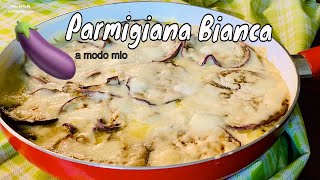 PARMIGIANA DI MELANZANE BIANCA a modo mio in padella  Prima del Caffè [upl. by Atinor]