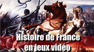 Chronique  Histoire de France en jeux vidéo [upl. by Mairhpe]