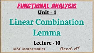 Functional analysis  Linear combination lemma  in telugu [upl. by Lerner]