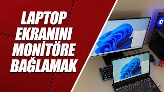 LAPTOP EKRANINI MONİTÖRE BAĞLAMAK ÇİFT EKRAN [upl. by Anisor497]