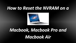 How to reset the NVRAM on a Macbook Macbook Pro and Macbook Air [upl. by Shirberg]